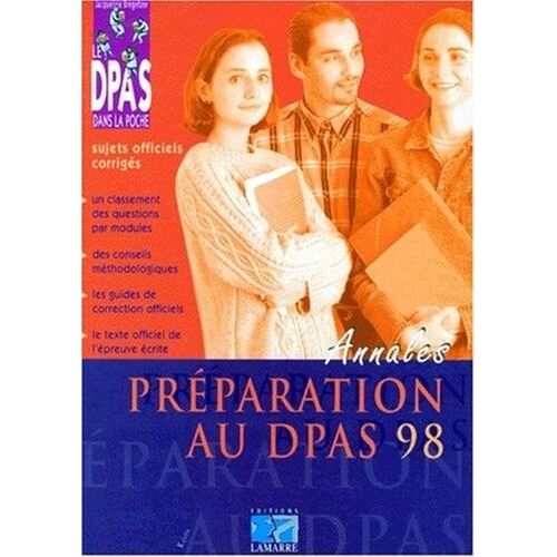 Préparation Au Dpas 98 - Sujets Officiels Corrigés