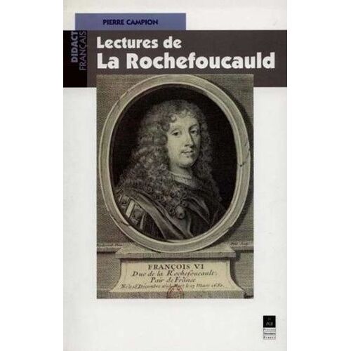 Lectures De La Rochefoucauld
