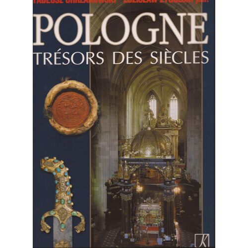 Pologne ,Trésors Des Siècles