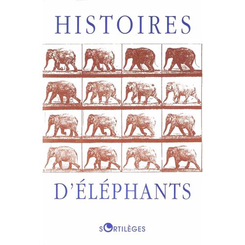 Histoires D'éléphants