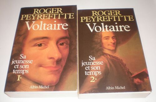Voltaire. Sa Jeunesse Et Son Temps. Tome I Et Tome Ii
