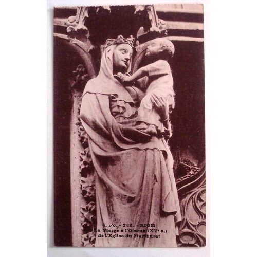Carte Postale Ancienne Puy De Dome Riom La Vierge A L Oiseau De L Eglise Du Malhuret