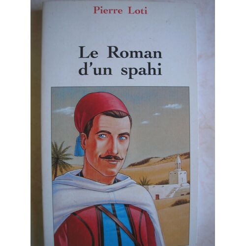 Le Roman D'un Spahi
