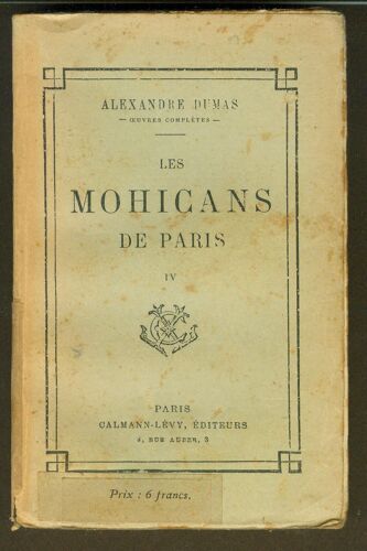 Les Mohicans De Paris - Tome 4