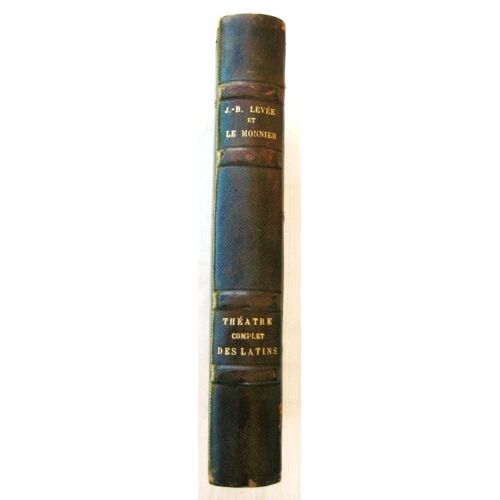 Théâtre Complet Des Latins Plaute Tome 1