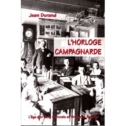 L'horloge Campagnarde