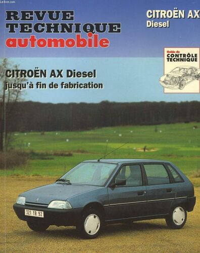 Revue Technique Automobile. Citroën Ax Diesel Jusqu'a Fin De Fabrication