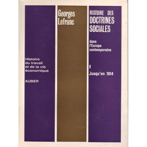 Histoire Des Doctrines Sociales Dans L'europe Contemporaine