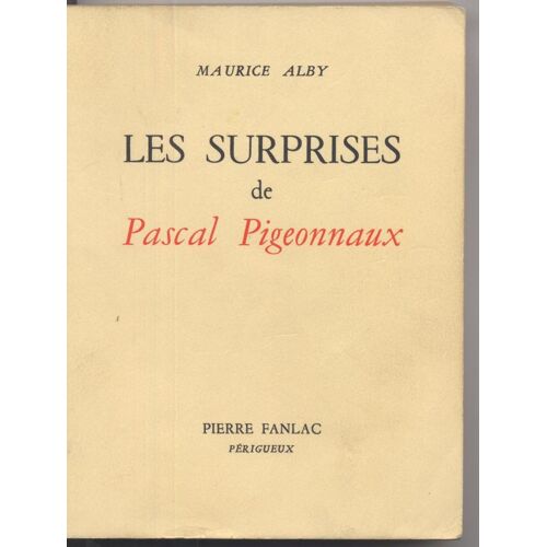 Les Surprises De Pascal Pigeonnaux