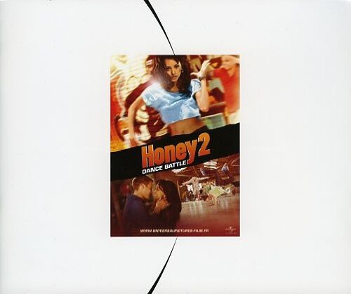 Honey 2 Dance Battle - Dossier De Presse Du Film -Bille Woodruff, Katerina Graham, Seychelle Gabriel