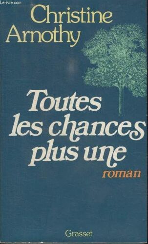 Toutes Les Chances Plus Une.