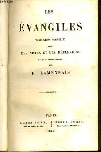 Les Evangiles Traduction Nouvelle Avec Des Notes Et Des Réflexions