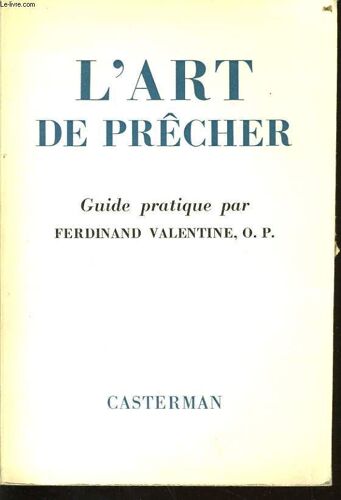 L'art De Precher Guide Pratique
