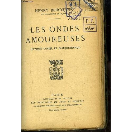 Les Ondes Amoureuses (Femmes D'hier Et D'aujourd'hui)