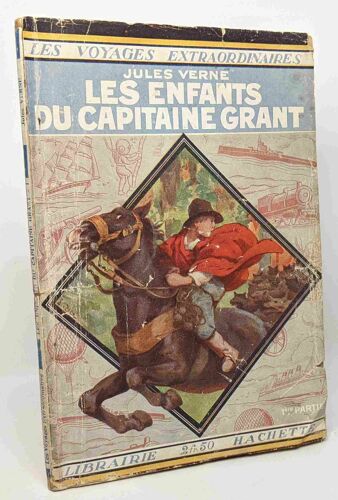 Les Enfants Du Capitaine Grant 1e Partie - Couverture De Zier - Illustrations De Riou - Collection Des Voyages Extraordinaires