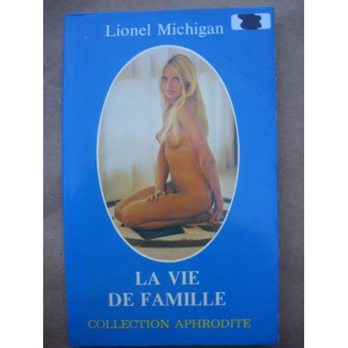 La Vie De Famille