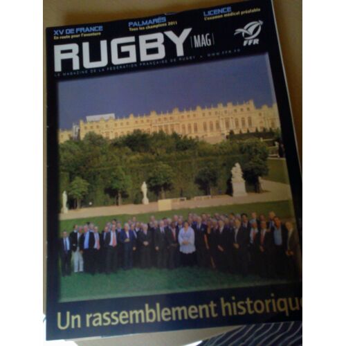 Rugby Mag N°1105 : Un Rassemblement Historique Juillet-Aout 2011
