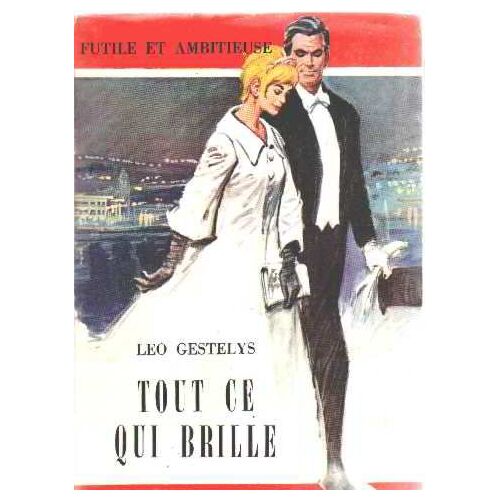 Tout Ce Qui Brille