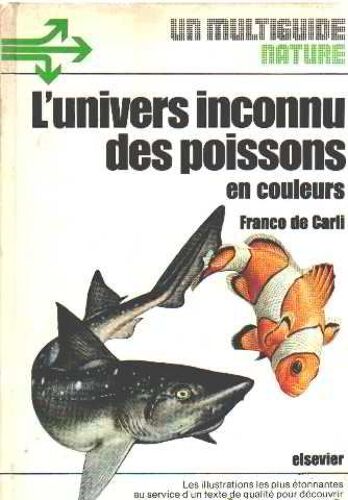 L'univers Inconnu Des Poissons
