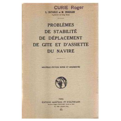 Problemes De Stabilite De Deplacement De Gite Et D'assiette Du Navire
