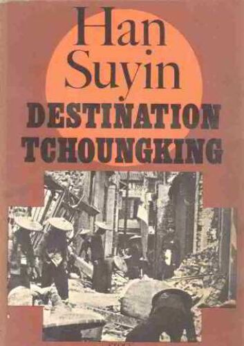 Destination Tchoungking