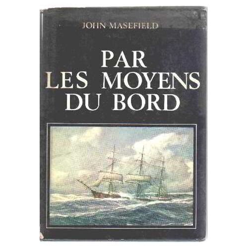 Par Les Moyens Du Bord
