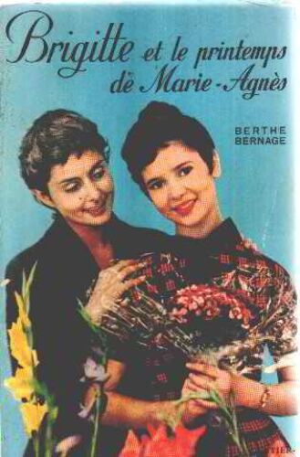 Brigitte Et Le Printemps De Marie Agnes