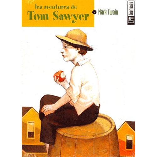 Les Aventures De Tom Sawyer