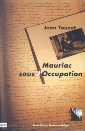 Mauriac Sous L'occupation