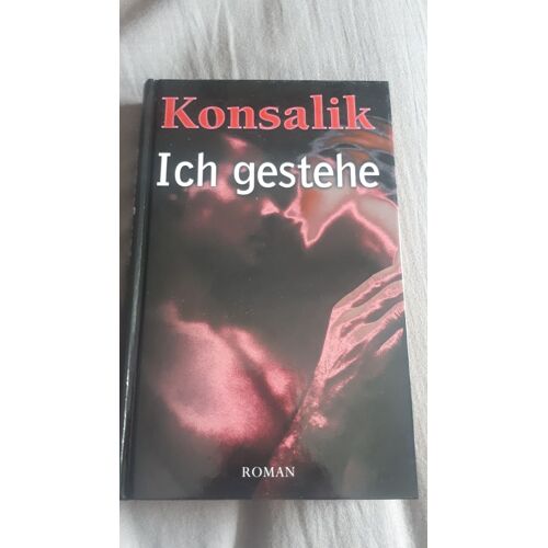 Konsalik Ich Gestehe
