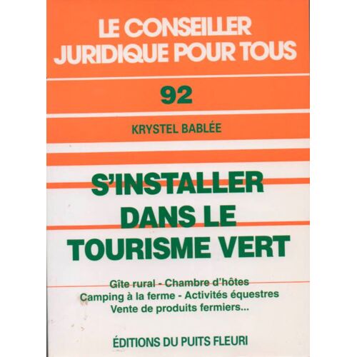 S'installer Dans Le Tourisme Vert