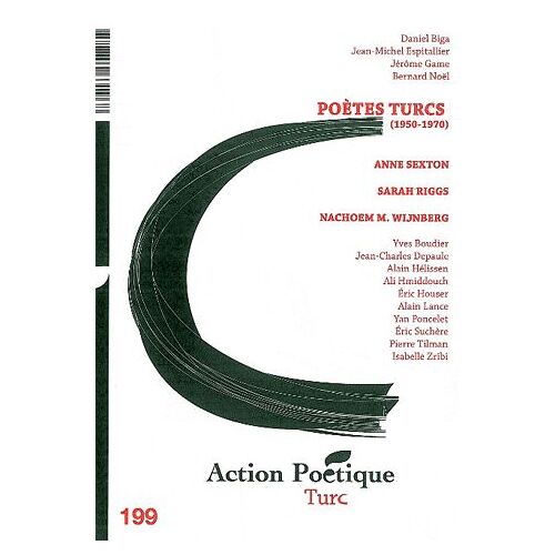 Action Poétique N° 199, Mars 2010 - Poètes Turcs (1950-1970)