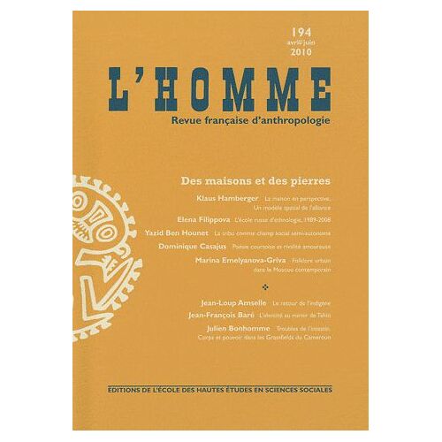 L'homme N° 194, Avril/Juin 2 - Des Maisons Et Des Pierres