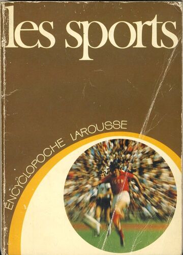 Les Sports. Encyclopoche Larousse