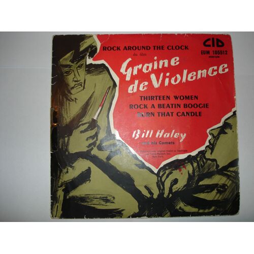 Graine De Violence. Rock Around The Clock + 3