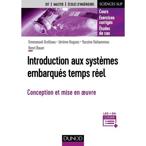 Introduction Aux Systèmes Embarqués Temps Réel - Conception Et Mise En Oeuvre