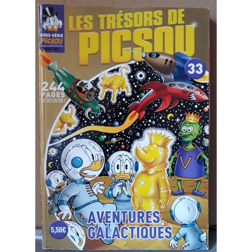 Les Tresors De Picsou - Hors Serie N° 33 " Aventures Galactiques "