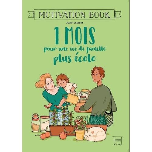 1 Mois Pour Une Vie De Famille Plus Écolo