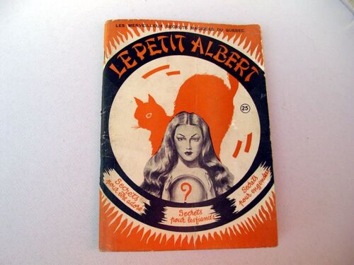 Le Petit Albert -Les Merveilleux Secrets Magiques Du Quebec