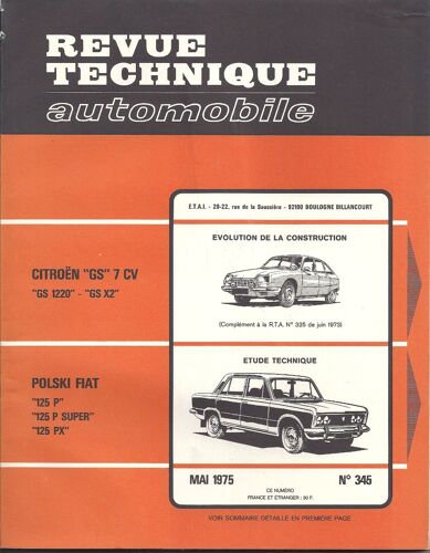 Rta N° 345 ¿ Polski Fiat 125p - Evolution Citroën Gs 7cv ¿ Mai 1975