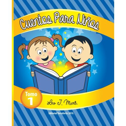 Cuentos Para Niños: Tomo 1