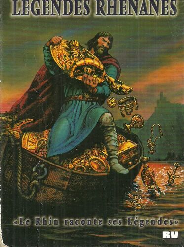Le Rhin Raconte Ses Légendes,   Raconté Par Dr. Eugen Hollerbach