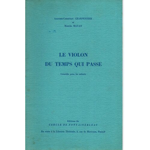 Le Violon Du Temps Qui Passe Comedie Pour Enfants