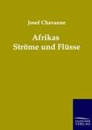Afrikas Ströme Und Flüsse