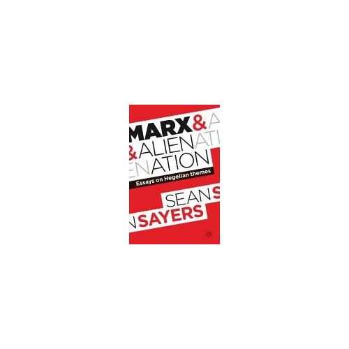 Marx And Alienation