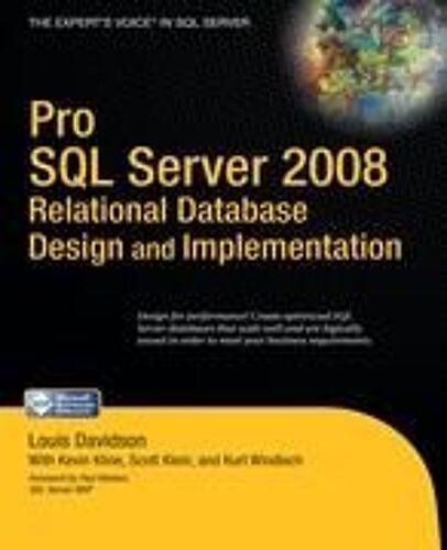 Pro Sql Server 2008 Relational Database Design And Implementation