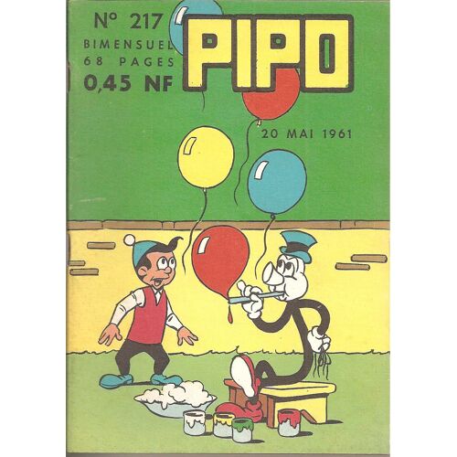Pipo N° 217 ( Bimensuel ) : " 40 Jours ... Sauf Complications "