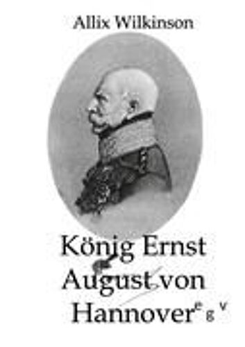 König Ernst August Von Hannover