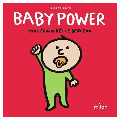 Baby Power - Tous Égaux Dès Le Berceau