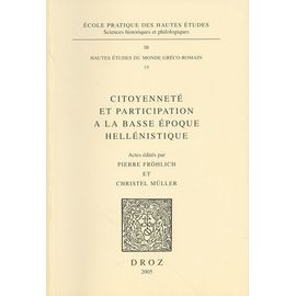 Citoyenneté Et Participation À La Basse Époque Hellénistique